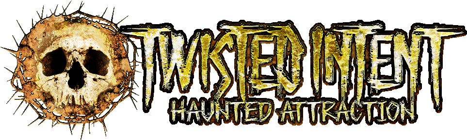 Twisted Intent Haunted Attraction